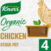 Knorr 4 Organic Chicken Stock Pot 104g Botiga