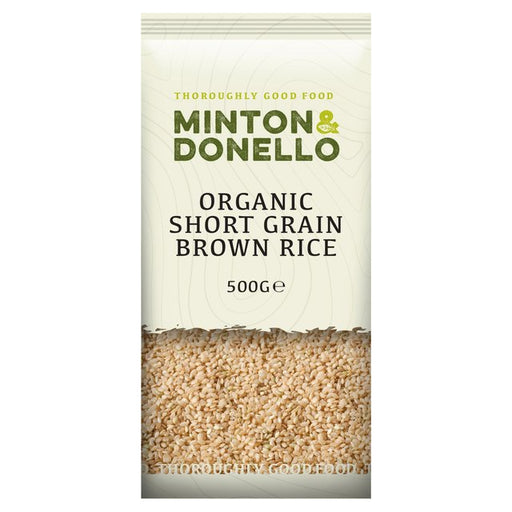 Mintons Good Food Organic Short Grain Brown Rice 500g Botiga